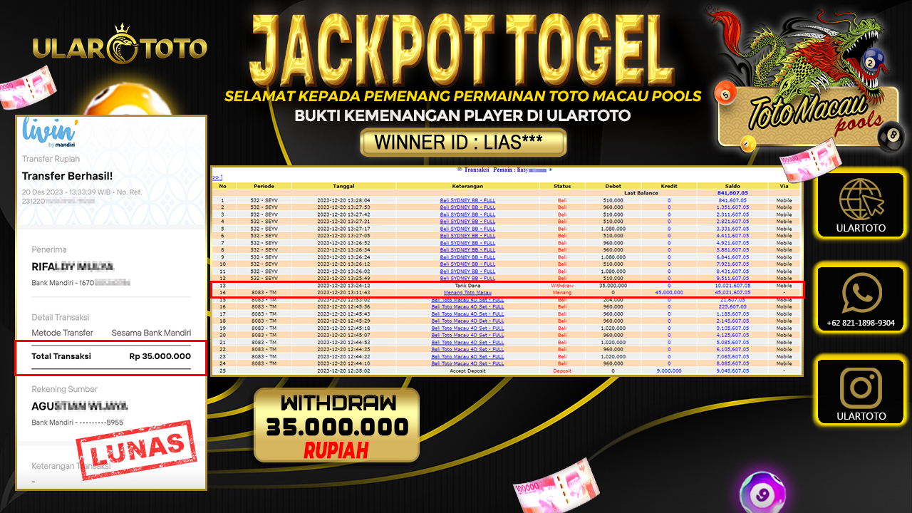 BUKTI PEMBAYARAN ULARTOTO TOTO MACAU POOLS 20 DESEMBER 2023 Rp. 35.000.000 - LUNAS