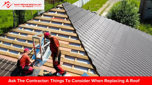 Ask The Contractor Things To Consider When Replacing A Roof.png