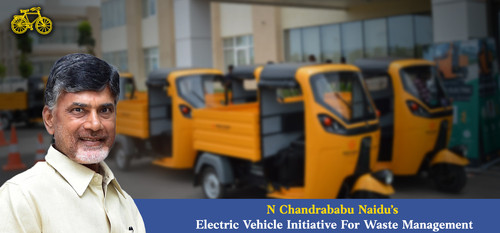 N Chandrababu Naidu’s Electric Vehicle Initiative For Waste Management.jpg