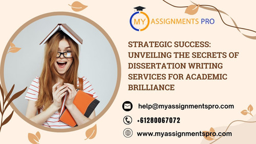 Strategic Success Unveiling the Secrets of Dissertation Writing Services for Academic Brilliance.jpg