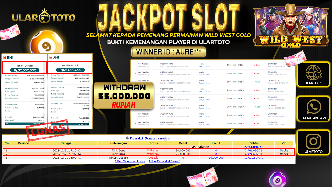 BUKTI PEMBAYARAN ULARTOTO HARI INI SLOT GAMES 21 DESEMBER 2023 Rp. 55.000.000, - LUNAS