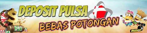 DEPOSIT PULSA BEBAS PENGGAL (1).png