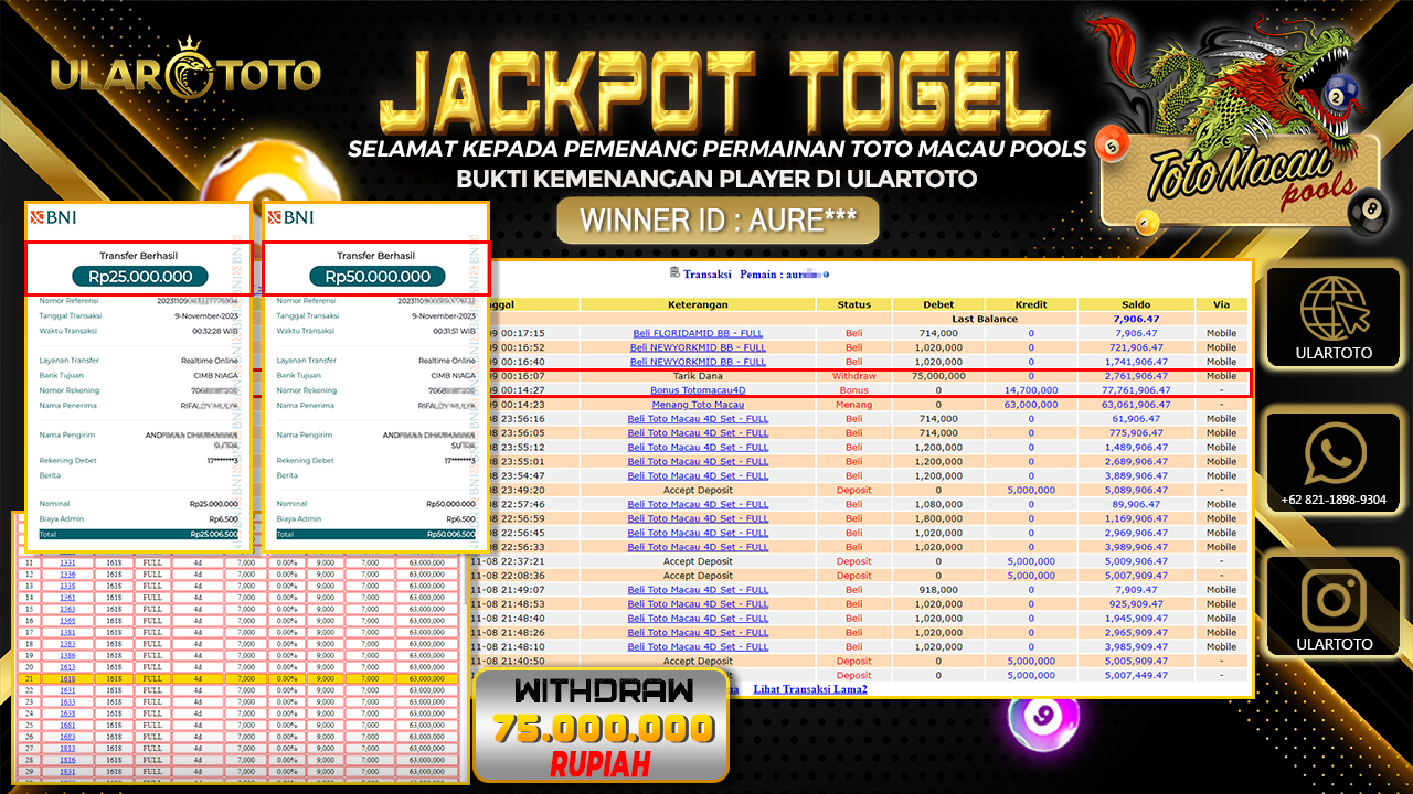 BUKTI PEMBAYARAN ULARTOTO TOTO MACAU POOLS 9 NOVEMBER 2023 Rp. 75.000.000 - LUNAS