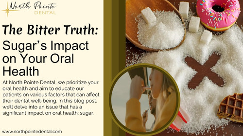 The Bitter Truth Sugar’s Impact on Your Oral Health.jpg