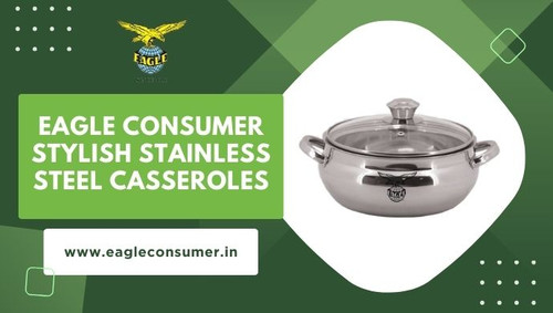 Eagle Consumer: Premier Stainless Steel Casserole Supplier.jpg