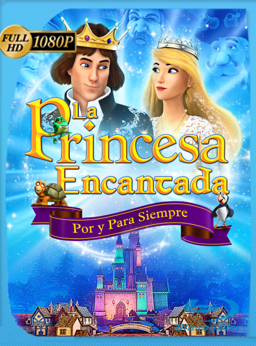 La Princesa Encantada: Por Y Para Siempre (2023) WEB-DL [1080p] Latino [GoogleDrive]