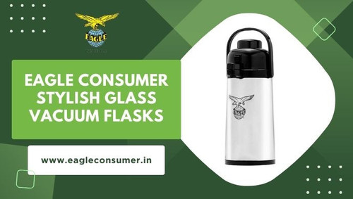 Eagle Consumer: Leading Airpot Manufacturer in India.jpg