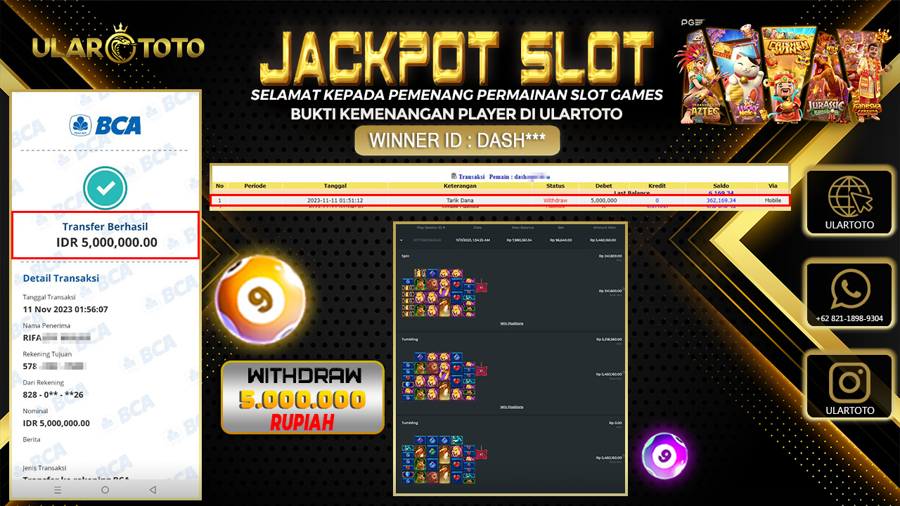 BUKTI PEMBAYARAN ULARTOTO HARI INI SLOT GAMES 11 NOVEMBER 2023 Rp. 5.000.000, - LUNAS