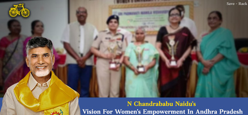 N Chandrababu Naidu's Vision For Women's Empowerment In Andhra Pradesh.jpg