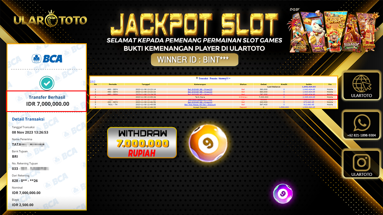 BUKTI PEMBAYARAN ULARTOTO HARI INI SLOT GAMES 8 NOVEMBER 2023 Rp. 7.000.000, - LUNAS