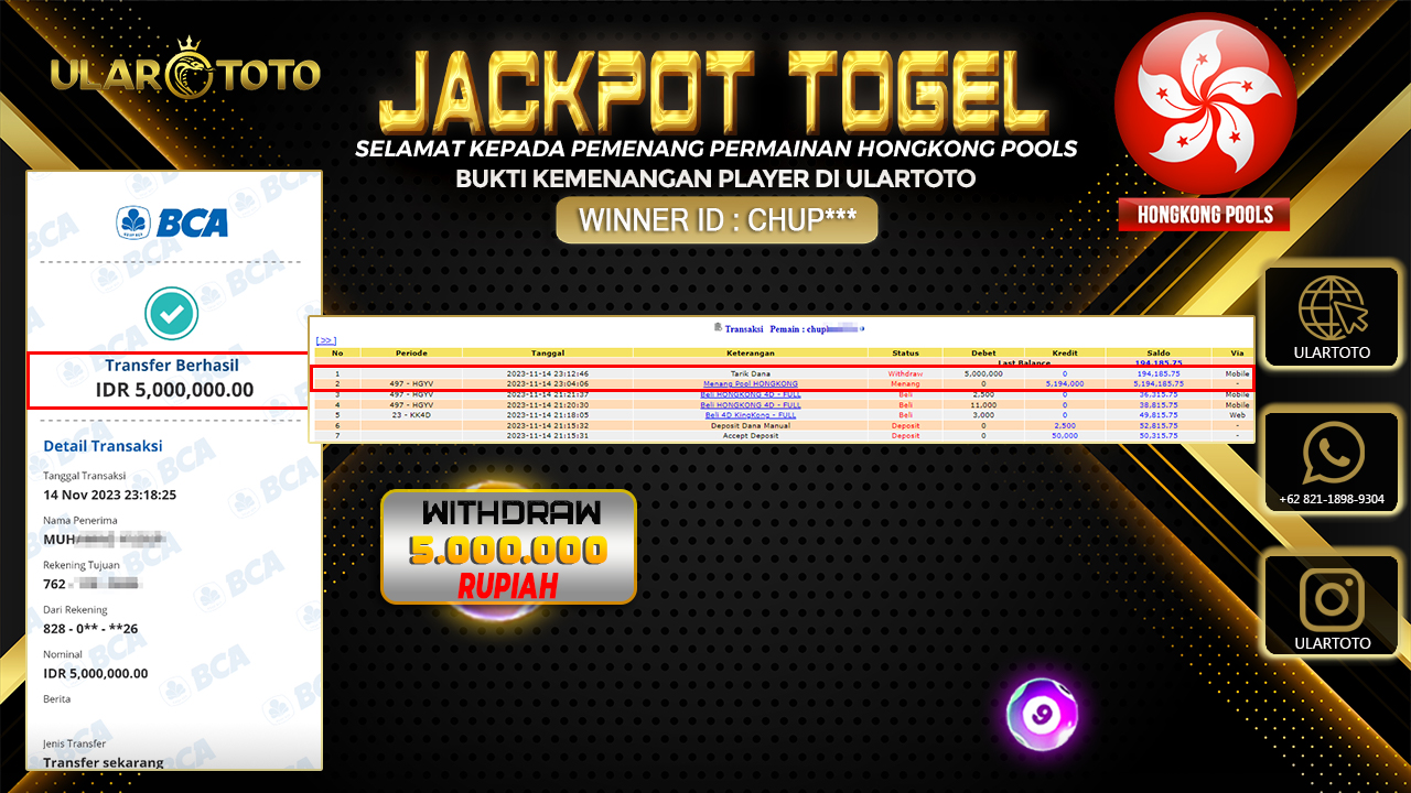BUKTI PEMBAYARAN ULARTOTO HONGKONG POOLS 15 NOVEMBER 2023 Rp. 5.000.000 - LUNAS