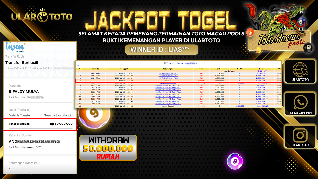 BUKTI PEMBAYARAN ULARTOTO TOTO MACAU POOLS 13 NOVEMBER 2023 Rp. 50.000.000 - LUNAS
