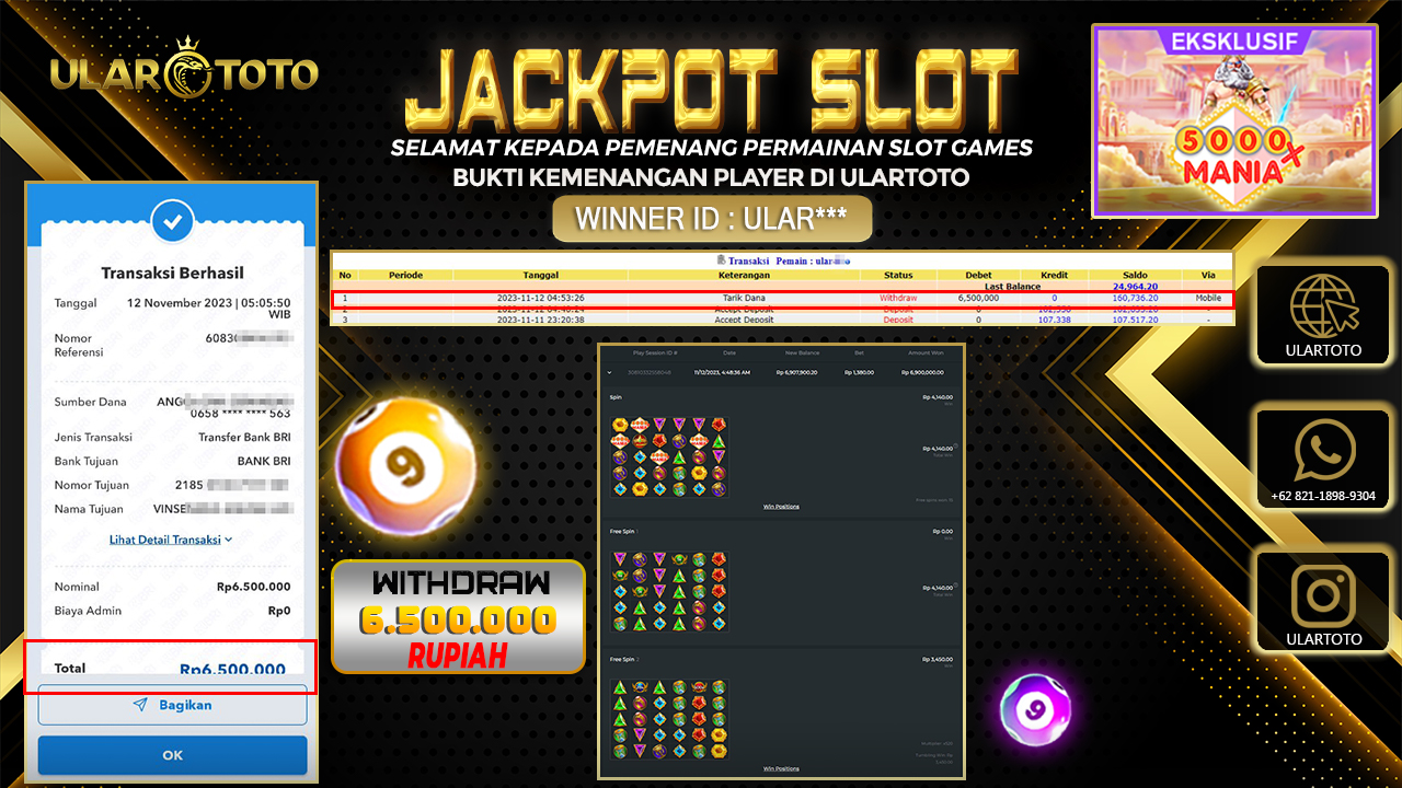 BUKTI PEMBAYARAN ULARTOTO HARI INI SLOT GAMES 13 NOVEMBER 2023 Rp. 6.500.000, - LUNAS