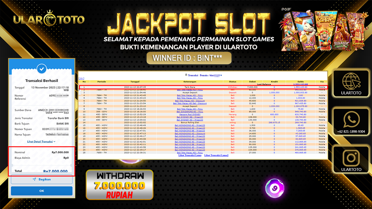 BUKTI PEMBAYARAN ULARTOTO HARI INI SLOT GAMES 14 NOVEMBER 2023 Rp. 7.000.000, - LUNAS