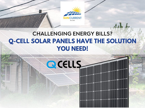 Challenging energy bills? Q-Cell Solar Panels have the solution you need!.jpg