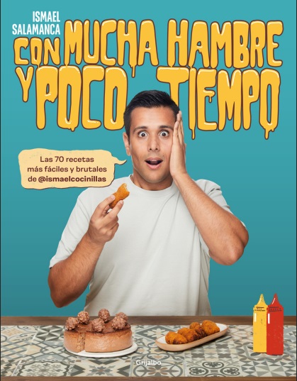 Con mucha hambre y poco tiempo - Ismael Salamanca (PDF + Epub) [VS]