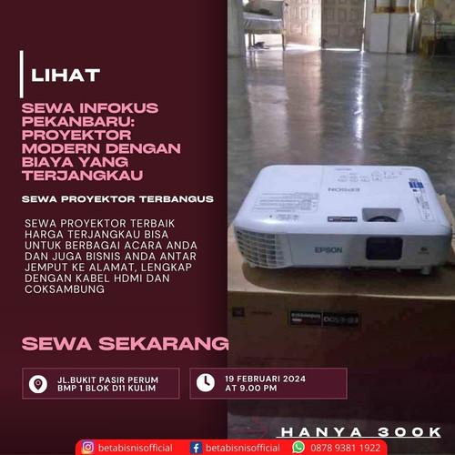  Sewa Proyektor Oleh Putri Harahap 2024 02 19T141919.438.jpg