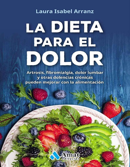 La dieta para el dolor - Laura Isabel Arranz (Multiformato) [VS]