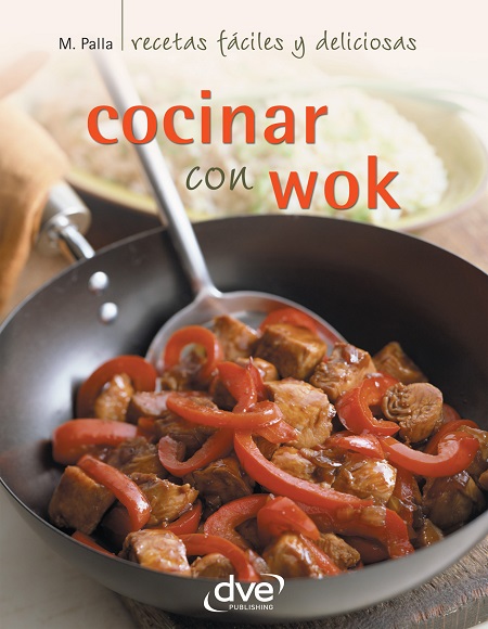 Cocinar con wok - Mónica Palla (Multiformato) [VS]