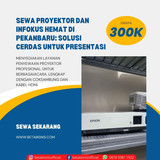  Sewa Proyektor Oleh Putri Harahap 2024 02 20T091557.147