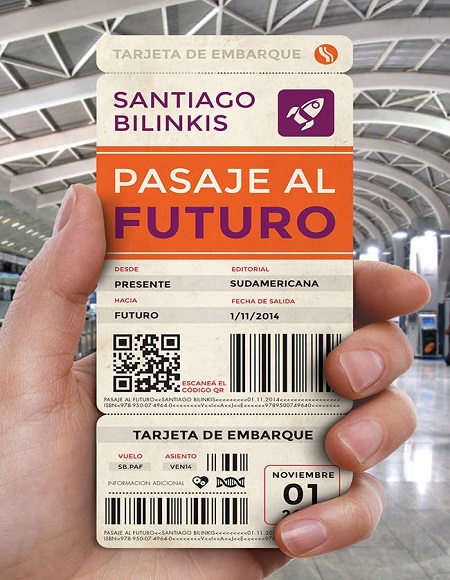 Pasaje al futuro - Santiago Bilinkis (Multiformato) [VS]
