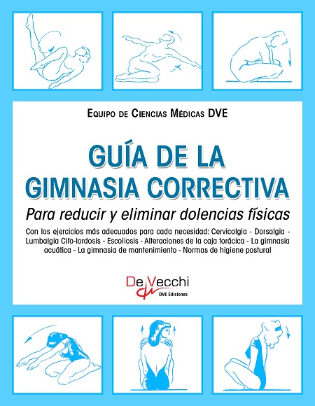 Guía de la gimnasia correctiva - Equipo de Ciencias Médicas DVE (PDF + Epub) [VS]