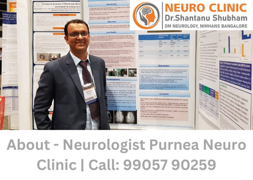 About - Neurologist Purnea Neuro Clinic  Call 99057 90259.png