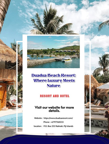Duadua Beach Resort Where Luxury Meets Nature.jpg