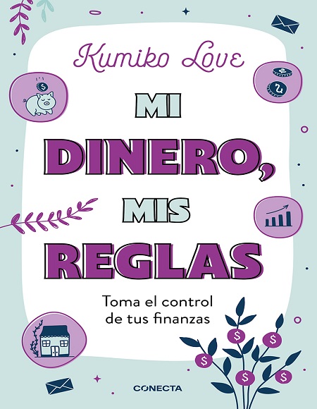 Mi dinero, mis reglas - Kumiko Love (PDF + Epub) [VS]