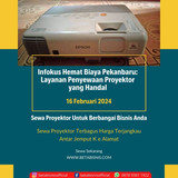 Sewa Proyektor Oleh Putri Harahap 2024 02 16T112824.901