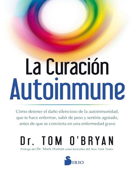 La curación autoinmune - Tom O´bryan (PDF + Epub) [VS]