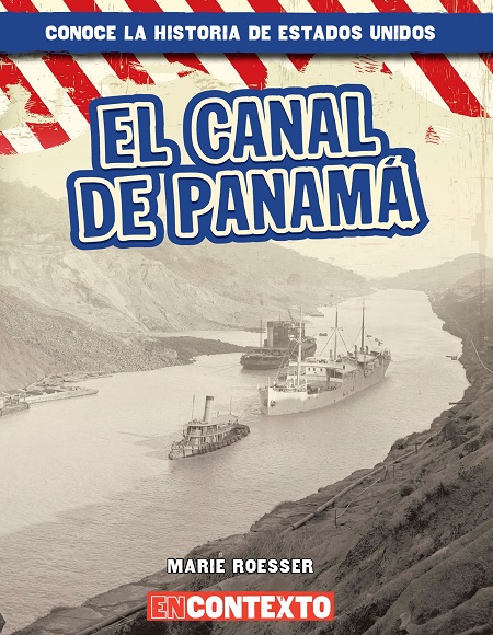El Canal de Panamá - Marie Roesser (PDF + Epub) [VS]