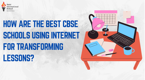 How Are The Best CBSE Schools Using The Internet For Lessons?.png