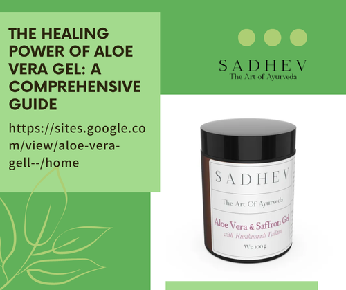 The Healing Power of Aloe Vera Gel: A Comprehensive Guide.png