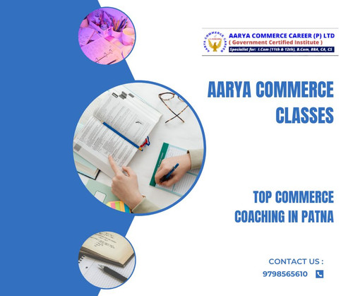 Aarya Commerce Classes: Best Commerce Institute in Patna.jpg