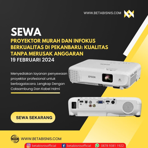  Sewa Proyektor Oleh Putri Harahap 2024 02 19T092743.081.jpg