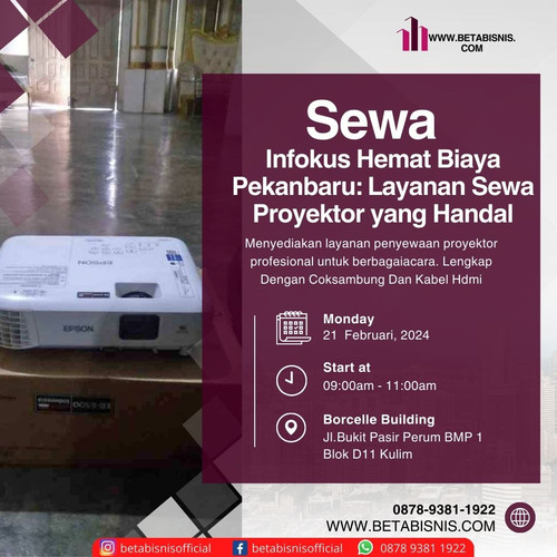  Sewa Proyektor Oleh Putri Harahap 2024 02 21T115428.919.jpg