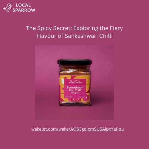 The Spicy Secret Exploring The Fiery Flavour of Sankeshwari Chilli.png