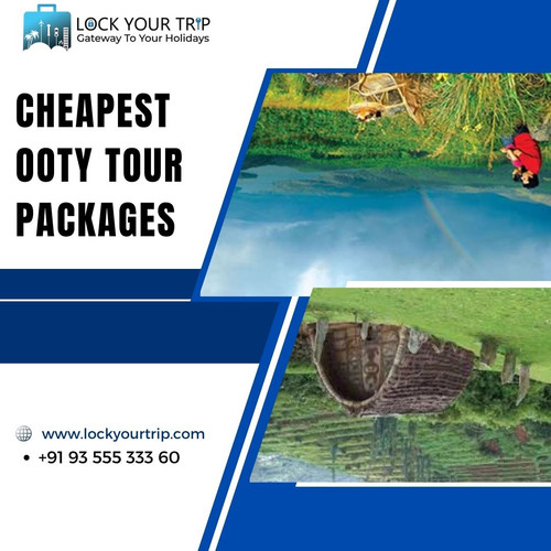 cheapest ooty tour packages.jpg