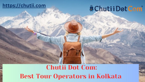 Well-known Travel Company in Kolkata: Chutii Dot Com.jpg