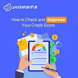 How to Check and Improve Your Credit Score