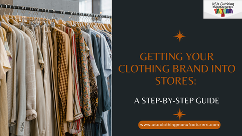 How To Get Your Clothing Brand Into Stores: A Step-by-step Guide?.png