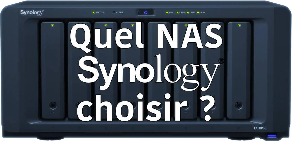 Which Synology NAS to choose?