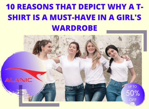 10 Reasons That Depict Why A T-Shirt Is A Must-Have In A Girl's Wardrobe.jpg