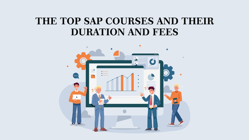 The top SAP courses and their duration and fees.png