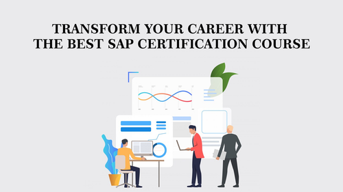 Transform Your Career with the best SAP certification course.png