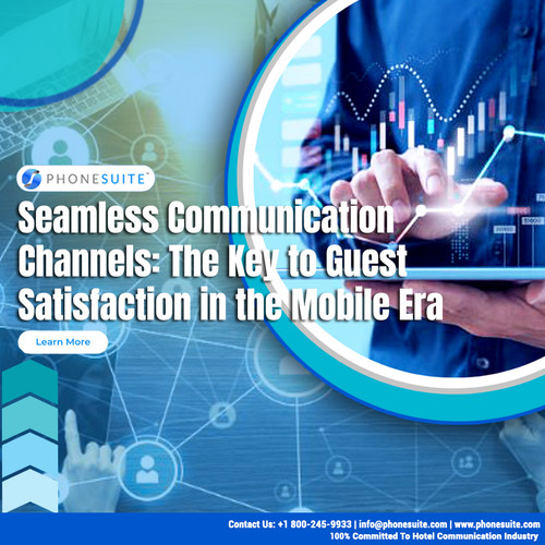 Seamless Communication Channels The Key to Guest Satisfaction in the Mobile Era.jpg