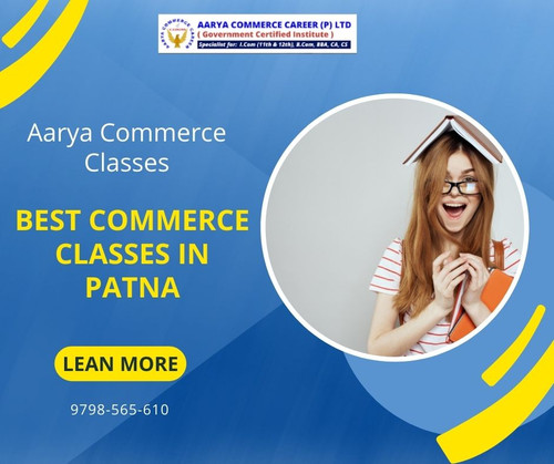 Aarya Commerce Classes: Best Commerce Classes in Patna.jpg