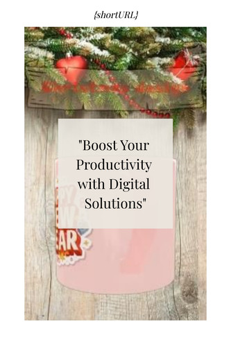  Boost Your Productivity with Digital Solutions 8008419