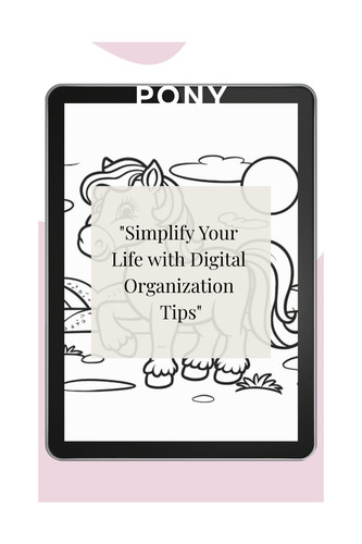  Simplify Your Life with Digital Organization Tips 8168824